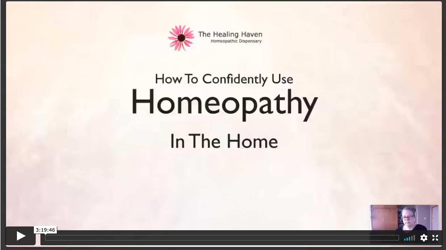 Pre Recorded Workshop: Confidently Use Homeopathy In The Home